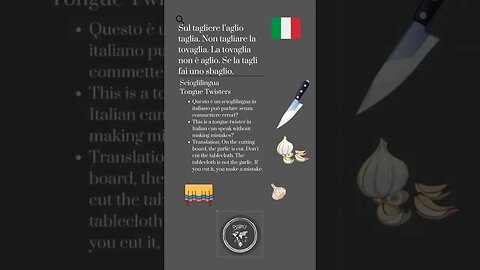 🇮🇹 Tongue Twisters/Scioglilingua-Sul tagliere l'aglio taglia. Non tagliare la tovaglia.