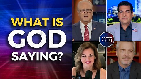 FlashPoint: What Is God Saying? News Breakdown (8/10/23)