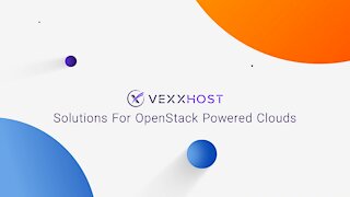 VEXXHOST OpenStack Solutions