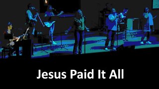 Jesus Paid it All