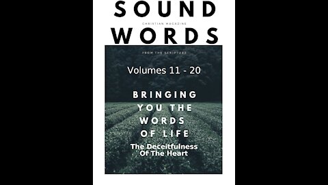 Sound Words, The Deceitfulness of the Heart