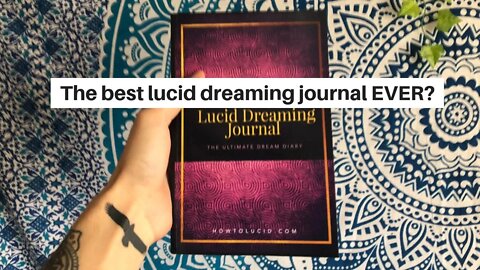 I made a custom Lucid Dreaming Journal that triples your dream recall