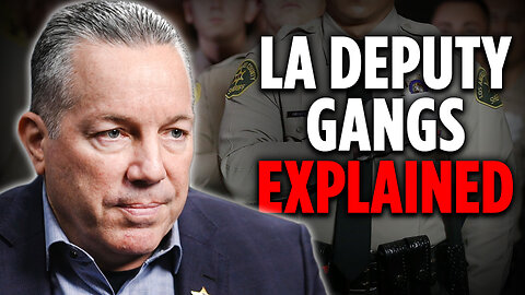 Former Sheriff Explains Los Angeles' 'Deputy Gangs' | Alex Villanueva