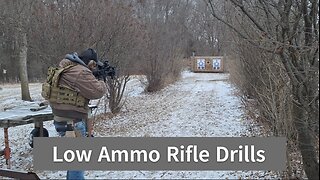 Low Ammo Rifle Drills