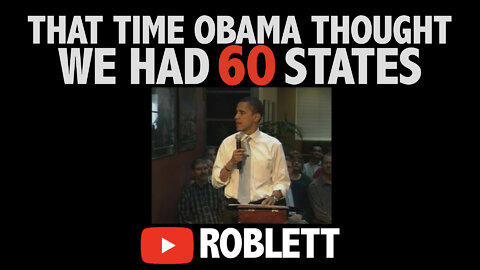 That Time Obama Thought We Had 60 States