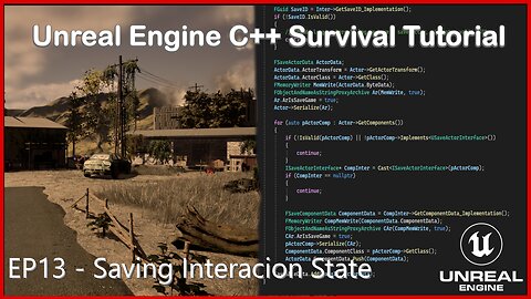 UE5 C++ Survival Game EP 13 - Saving Interaction State