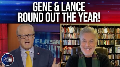 Flashpoint: Gene & Lance Round Out the Year (12/28/23)