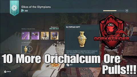 Assassin's Creed Odyssey- 10 More Orichalcum Ore Pulls!!!