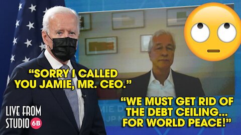 Biden's BFF Jamie Dimon Says Get Rid of the Debt Ceiling...for World Peace!