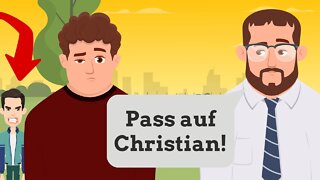 Deutsch lernen | Dialog | Pass auf Christian! 😥👿 | Wortschatz und wichtige Verben