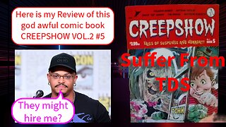 CREEPSHOW VOL.2 #5. Here is my Review of this god-awful comic book.