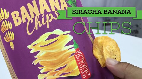 Sriracha Flavored Banana Chips Snacks by Banana Joe Taste Test