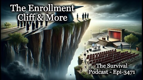 The Enrollment Cliff & More - Epi-3471