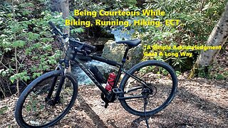 Being Courteous While Running, Biking, Hiking