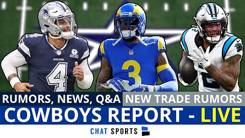 Cowboys Report LIVE: News, Trade Rumors, Jerry Jones And Dak Prescott
