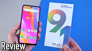 BLU G91 Max Smartphone Review