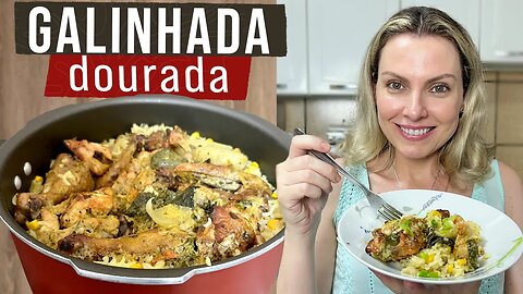 A RECEITA QUE ME FEZ GOSTAR DE GALINHADA! APRENDA O SEGREDO DA MELHOR GALINHADA QUE EXISTE!