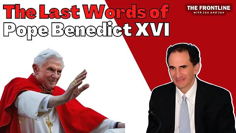 Pope Benedict XVI's Last Words!