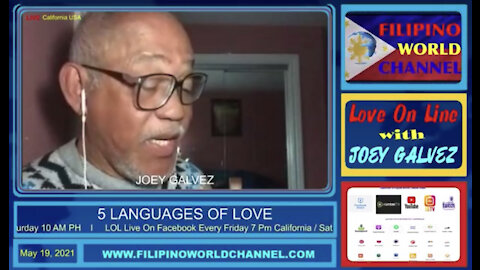 Love On Line With Joey Galvez EP #4 - TOPIC: 5 Languages Of Love