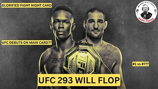 UFC 293 Will Be A Flop || Glorified Fight Night || Talking Points