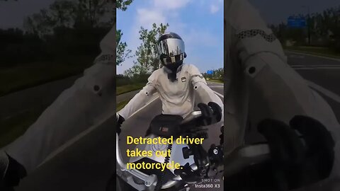 Distracted driver hits motorcycle. Dangerous.