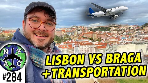 Exploring Portugal - Differences between Braga and Lisbon (Living in Portugal)