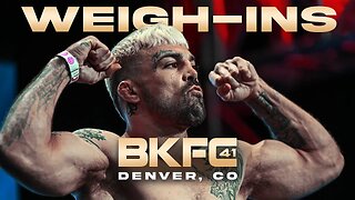 BKFC 41 Weigh-In's | Live!