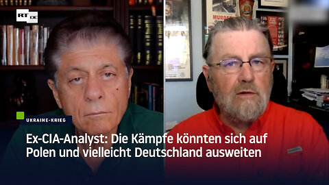 Ex-CIA-Analyst: Die Kämpfe könnten sich auf Polen und vielleicht Deutschland ausweiten