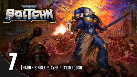 Sanctum Magistratum | Warhammer 40000: Boltgun | Chapter 1 - Part 7