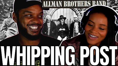 *First Time Hearing ALLMAN BROTHERS* 🎵 WHIPPING POST Reaction