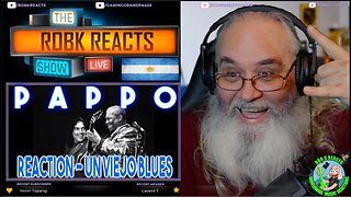 Pappo Reaction - Un viejo blues - First Time Hearing - Requested