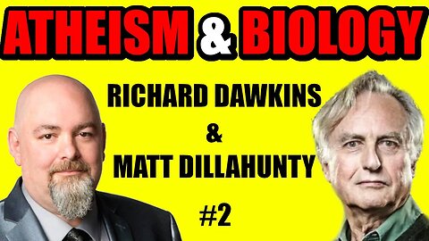 Atheism - It's Okay To Not Believe In God - Richard Dawkins & Matt Dillahunty #2 @SansDeity