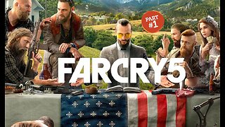 Far Cry Playthrough 5 Pt. 1