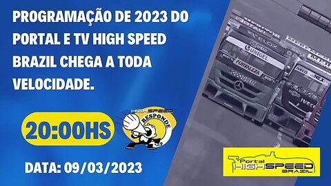 AO VIVO | QUAIS AS NOVIDADES DE 2023 DO PORTAL E TV HIGH SPEED? | HIGH SPEED RESPONDE