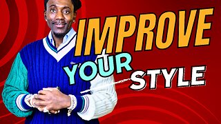 Improve Your Style