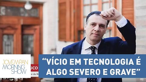 “Vício em tecnologia é algo severo e grave”, afirma psicólogo | Morning Show