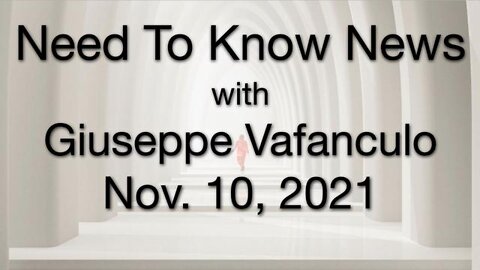 Need to Know (17 November 2021) with Giuseppe Vafanculo (while David Scorpio celebrates his b-day)