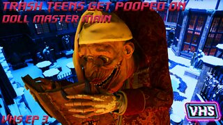 Doll Master Main Destroys Teens - Video Horror Society - Episode 3 - #GamerMoments