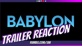 Trailer Reaction: Babylon