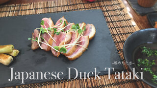JAPANESE DUCK TATAKI | Savory Seared Duck Thinly Sliced With Ponzu Dip and Japanese Leeks