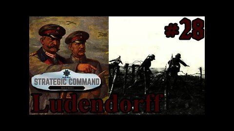 Strategic Command: World War I - 1918 Ludendorff Offensive 28