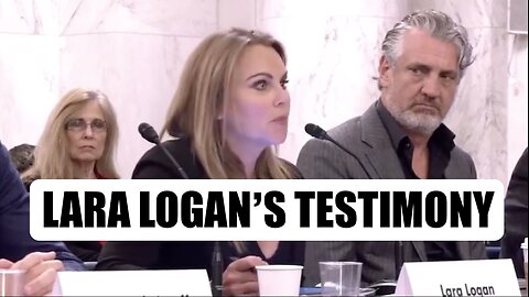 A MUST SEE: Lara Logan's Incredible Censorship Industrial Complex Testimony