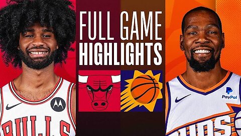 Game Recap: Suns vs Bulls 115 - 113