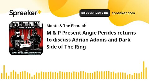 M & P Present Angie Perides returns to discuss Adrian Adonis and Dark Side of The Ring