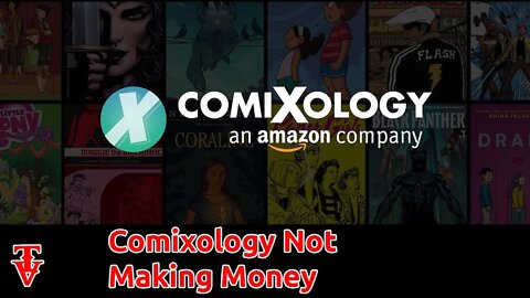 Amazon Integrates Comixology Proving That Comic Books Arent Making Enough Money