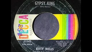 Kitty Wells - Gypsy King