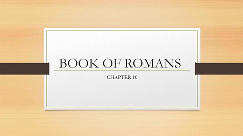 Romans - Chapter 10