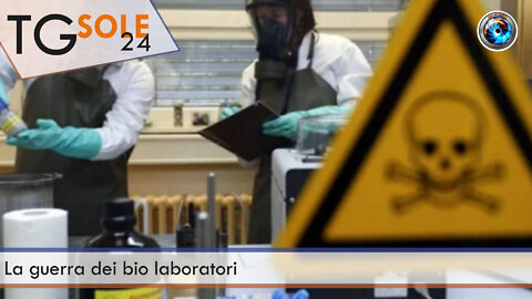 TgSole24 - 11 aprile 2022 - La guerra dei bio laboratori