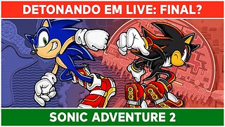 Sonic Adventure 2 | Let's Play | 1440p | Last?