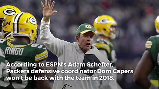 Green Bay Packers Expected To Part Ways With Dom Capers